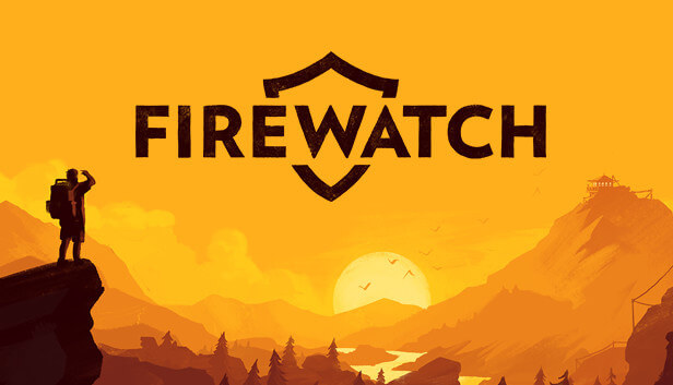 Firewatch（看火人）