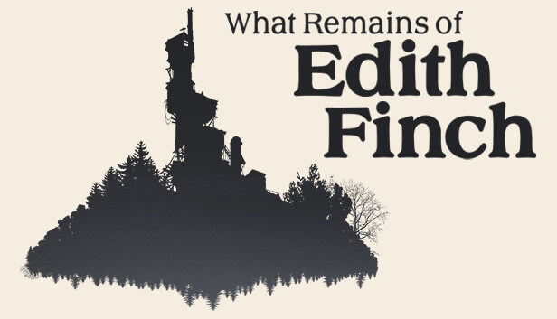 What Remains of Edith Finch（艾迪·芬奇的记忆）